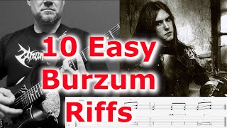 10 Easy Burzum Riffs