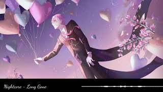 Nightcore - Long Gone (Juice Wrld)