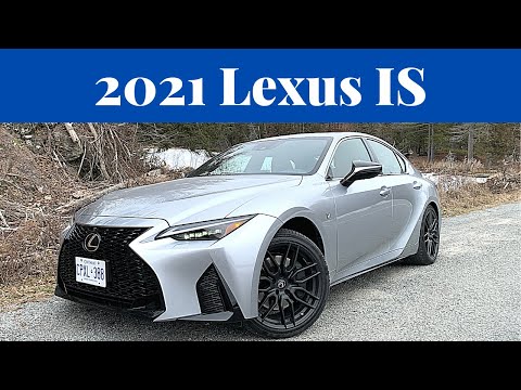 A First Drive In The 2021 Lexus IS -A Refined Luxury Sedan