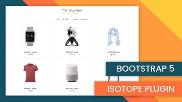 Create Product Filter Using Bootstrap 5 & Isotope Plugin