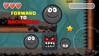 Black Ball - All Levels - Forward to Backwards - Speedrunning - Into the Caves - Gameplay Volume 5