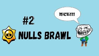 NULLS'A DEVAM | NULLS BRAWL #2