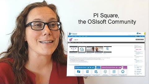PI Square, the OSIsoft Community