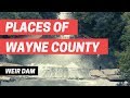Weir Dam | Places of Wayne County