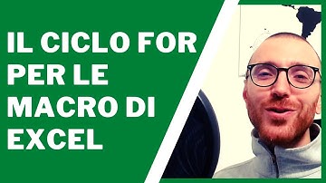 Come fare un ciclo "FOR" per scorrere le celle di un intervallo EXCEL con una MACRO
