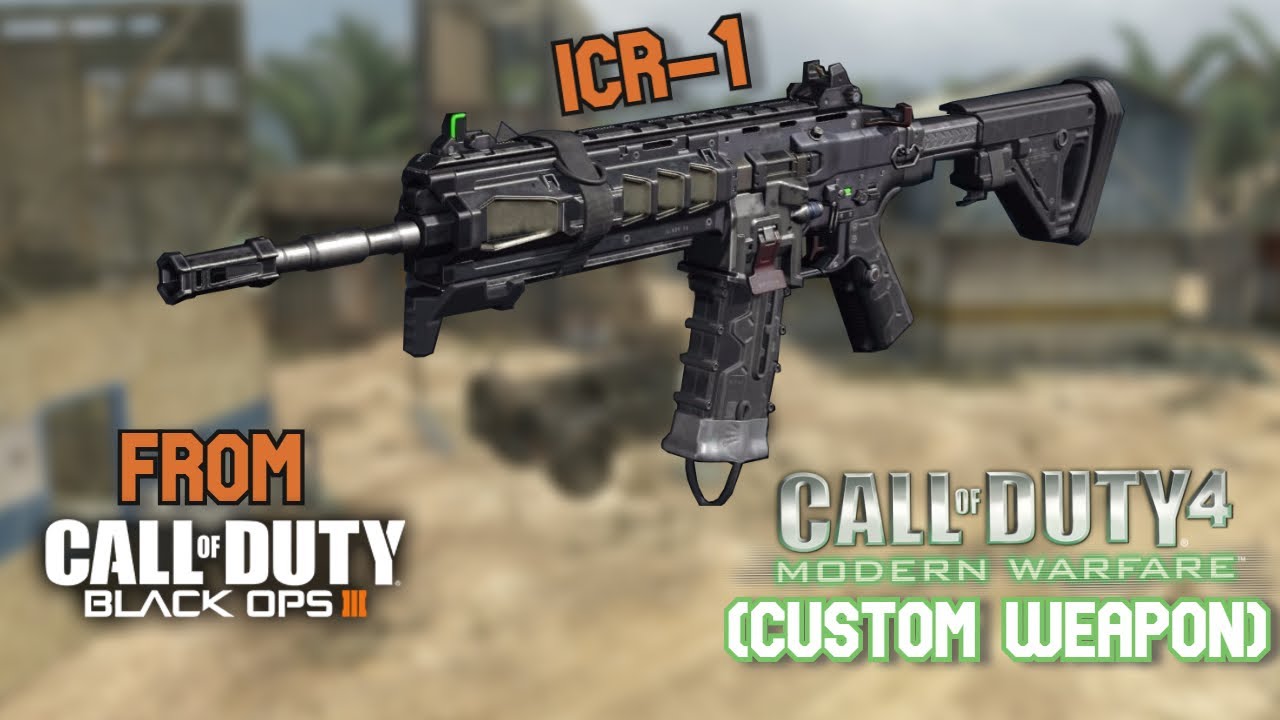 Call Of Duty 4 Modern Warfare Icr 1 Gameplay Custom Weapon In Cod4 Youtube