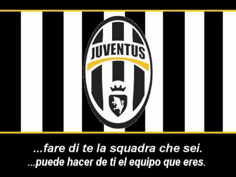 Inno Ufficiale della Juventus (Testo) - Himno Oficial de la Juventus de Turín (Letra)