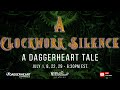 Daggerheart - A Clockwork Silence - Session 1