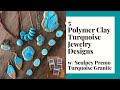 5 Faux Turquoise & Gold Jewelry Designs with Sculpey Premo Polymer Clay, How to Tutorial