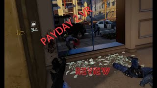 PAYDAY 2 VR Review & - YouTube