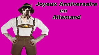 Joyeux Anniversaire en Allemand - Zum Geburtstag viel Glück