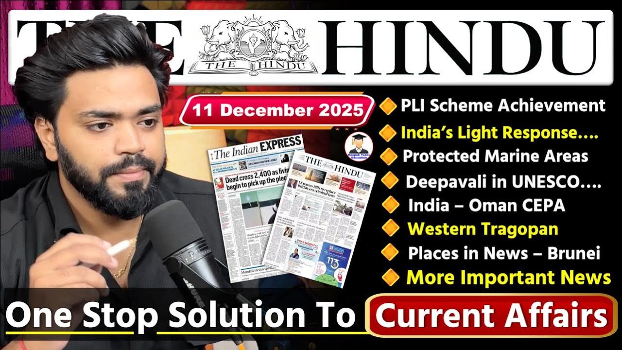 The Hindu Newspaper Analysis Today | 11 December 2025 | The Hindu Analysis | Daily Current Affairs