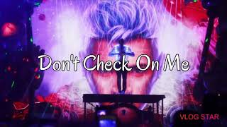 Chris Brown - Don't Check On Me (Official Audio) ft. Justin Bieber, Ink