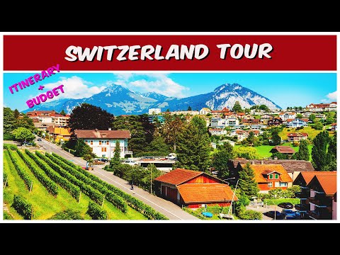 Switzerland Itinerary 5/7/10 Days