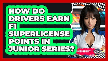 How Do Drivers Earn F1 Superlicense Points In Junior Series? - Pole Position Experts