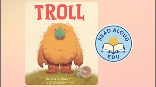 TROLL | SEL Read Aloud Video for Kids! | FRIENDSHIP & KINDNESS | #readaloud #esl Guide