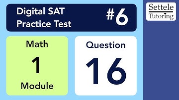 Digital SAT 6, Math Module 1, Question 16 (xy-plane)