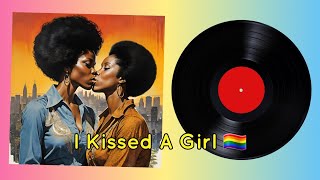 Katy Perry - I Kissed A Girl (but it's a 60s PRIDE anthem)
