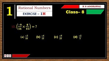 Math Class 8 | Exercise- 1H | Qus. 17 | Rational Numbers | Chapter - 1 | R S AGGARWAL  #mvo