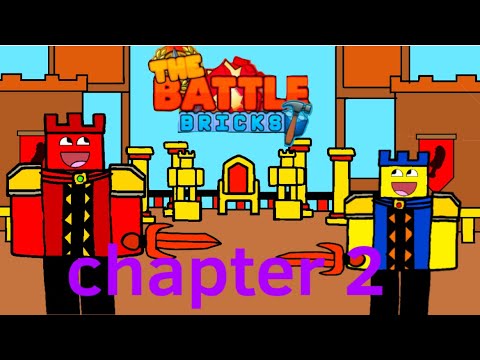   Chapter 2 animation | The battle bricks 