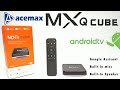 Acemax MXQ S10X Cube Far-Field Built in Speaker Android TV OS TV Box Review