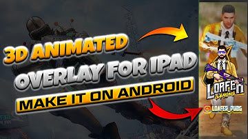 How To Make Animated Overlay For Ipad | 3d Animated Overlay For Ipad | Overlay For StreamChamp |