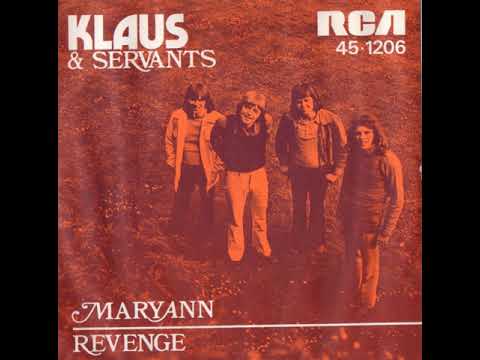 Klaus & Servants — Klaus & Servants – RCA45–1206 - Revenge