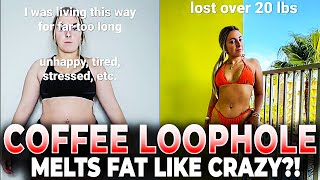 COFFEE LOOPHOLE ✅(STEP BY STEP!!!)✅ WHAT IS THE COFFEE LOOPHOLE DIET? COFFEE LOOPHOLE INGREDIENTS