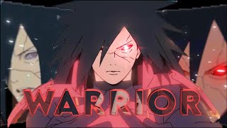 Madara - Warrior Editamv