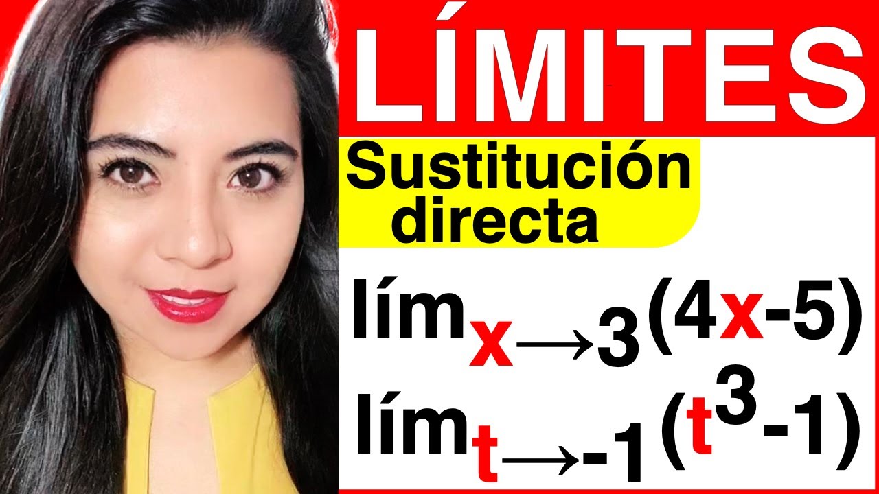 LÍMITES - Ejercicio #1 (SUSTITUCIÓN DIRECTA)