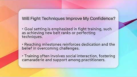 Will Fight Techniques Improve My Confidence? - Fighting Arts Lab
