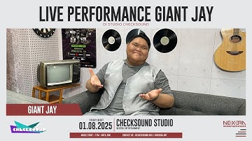 GIANT JAY - SERBA SALAH / AKU YANG SALAH | CHECKSOUND LIVE PERFORMANCE