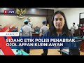 Kasus Ojol Ditabrak Rantis Brimob! 2 Tersangka Jalani Sidang Etik