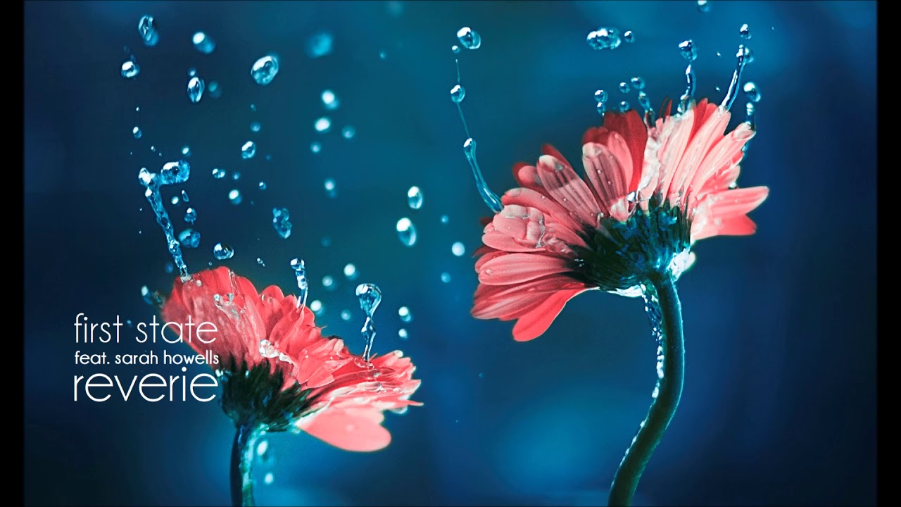 First State - Reverie (First State's Pounding Club Mix)