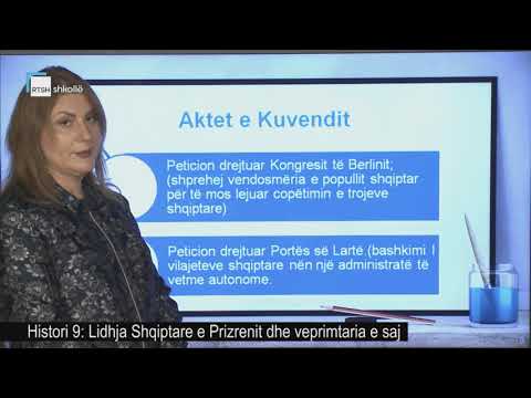 Histori 9 - Lidhja Shqiptare e Prizrenit dhe veprimtaria e saj