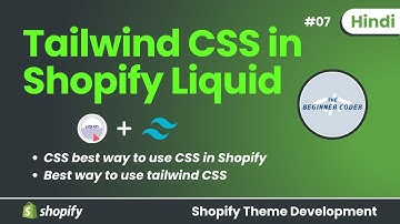 7. How to Use Tailwind CSS in Shopify Liquid | Best way to use CSS in Shopify Sections #shopify
