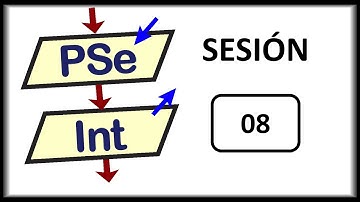 S08 Fundamentos de programación - PSEINT
