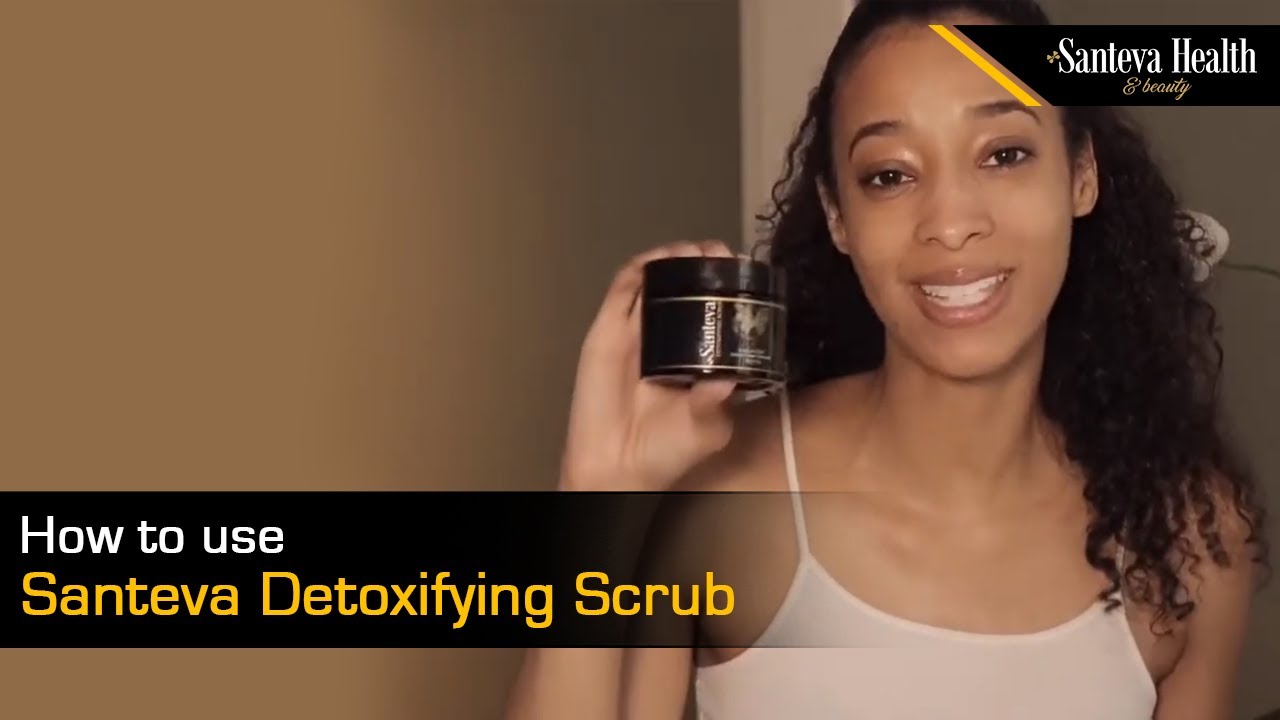 How to use Santeva Detoxifying Scrub