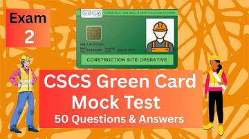 2025 CSCS Green Card Mock Test - 50 Questions & Answers - Second exam