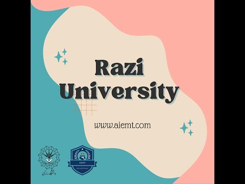 Razi University, Apply for next semester and STUDY in IRAN with AIEMTcompany