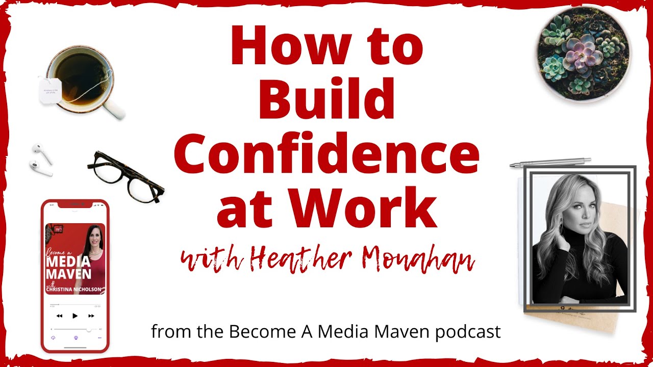 How to Build Confidence at Work 