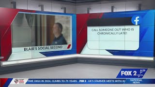 Celebrity Blair's Social Second: Call someone out who is chronically late! Profile