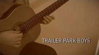 Trailer Park Boys Theme (Guitar Cover) Trailer Park Boys Theme (Guitar Cover)