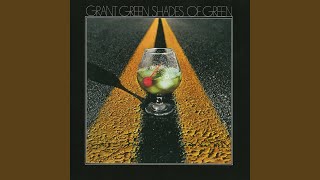 Video thumbnail of "Grant Green - California Green"