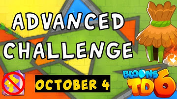 Bloons TD 6 Advanced Challenge | How Bad Can It Be? | No MK No Powers Used | October 4 2024