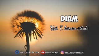 DIAM || Kajian ust. Hanan attaki | story