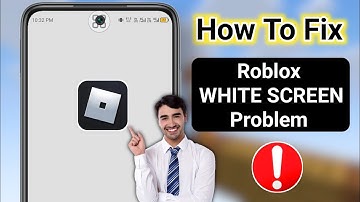 How To FIX Roblox White Screen Problem | 100% Working Solution 2025
