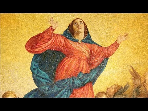 Video: When The Assumption Of The Blessed Virgin Mary In