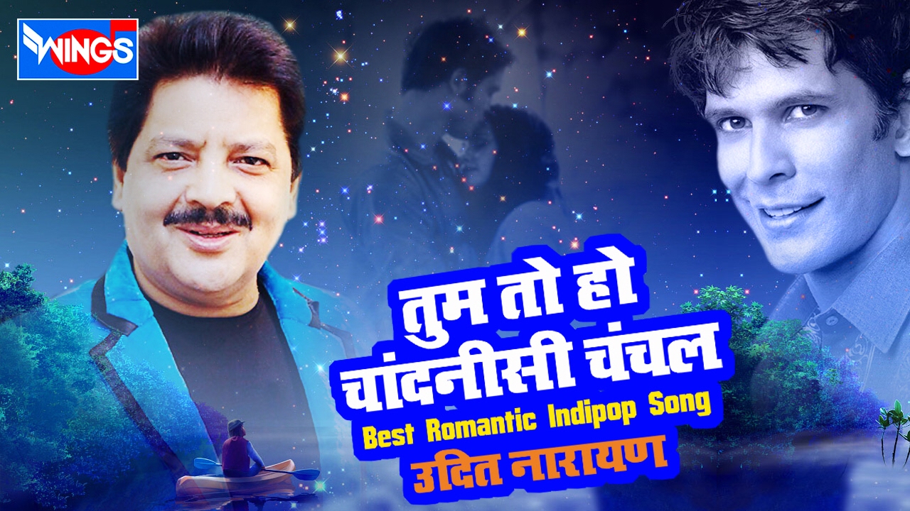 Tum To Ho Chandni Se Chanchal feat Milind Soman | Udit Narayan | Romantic Indipop Song | WINGS MUSIC