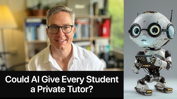Could AI Give Every Student a Private Tutor?